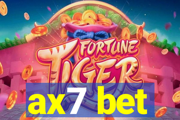 ax7 bet